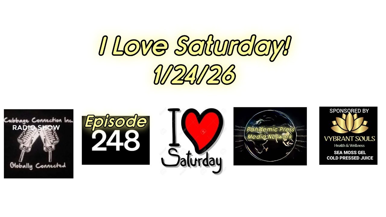 #248 The CCI Radio Show: 1/24/26 I Love Saturday