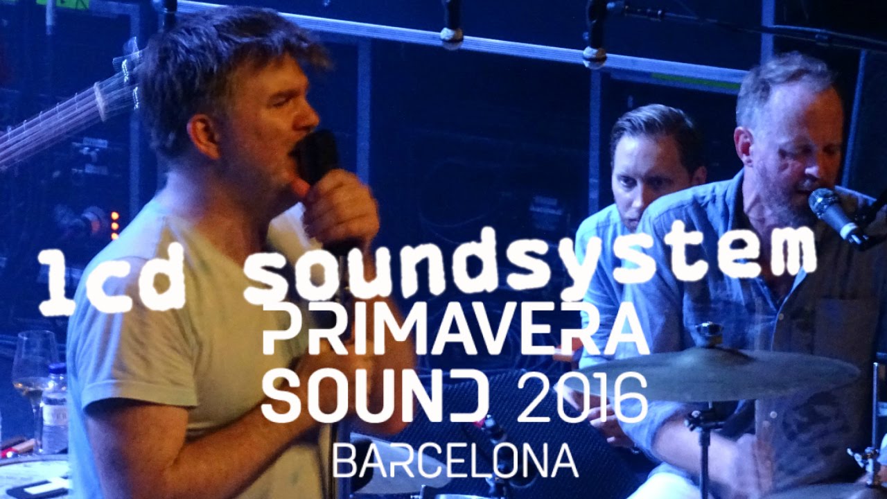 LCD Soundsystem @ Primavera Sound 2016