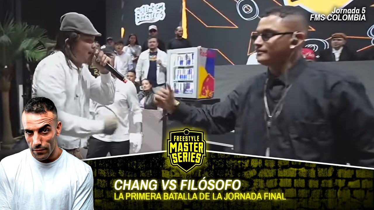 ARRANCAN LAS CHISPAS CON CHANG VS FILÓSOFO *FILO VS CHANG* #FMSCOLOMBIA J5 FINALS Votación