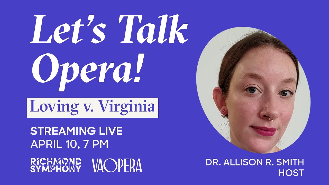 Let's Talk Opera: Loving v. Virginia