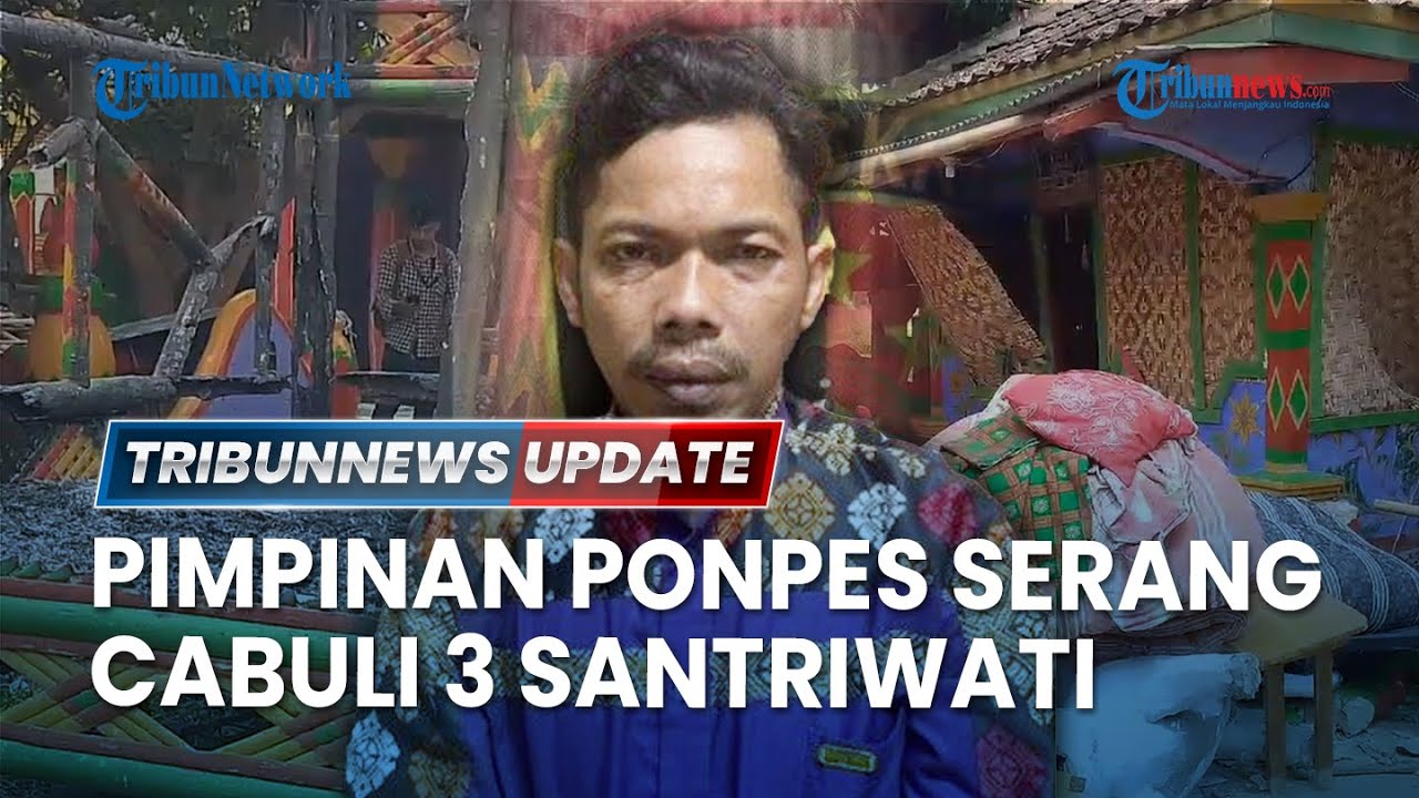🔴LIVE: Pimpinan Ponpes di Serang Cabuli 3 Santriwati hingga Hamil, Sembunyi di Plafon saat Digeruduk