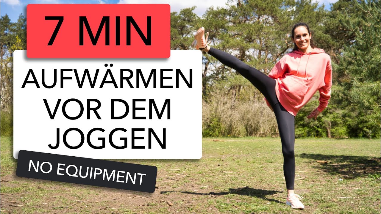 7 MIN AUFWÄRMEN VOR DEM JOGGEN | LAUFÜBUNGEN FÜR LÄUFER