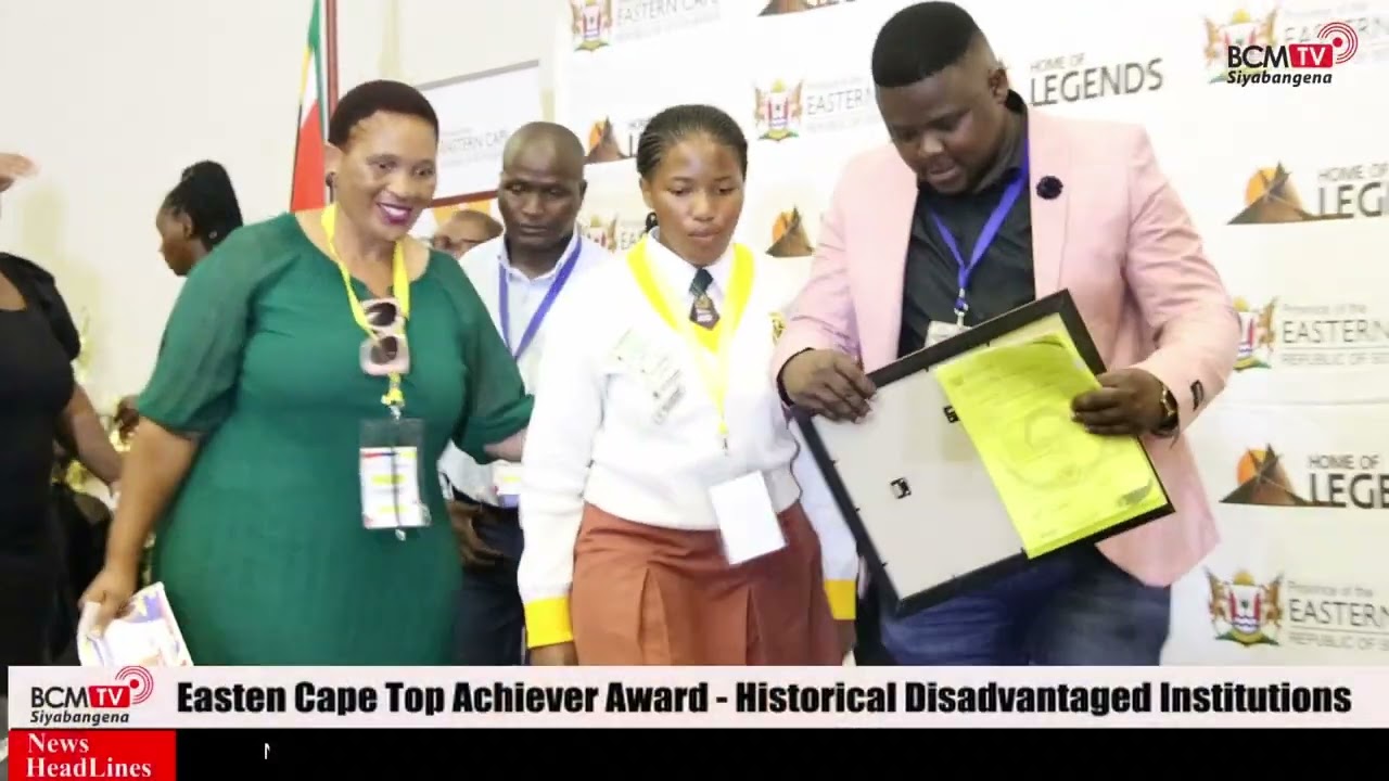 BcmTv : Eastern Cape Top Achievers Awards - Historical Disadvantaged Institutions