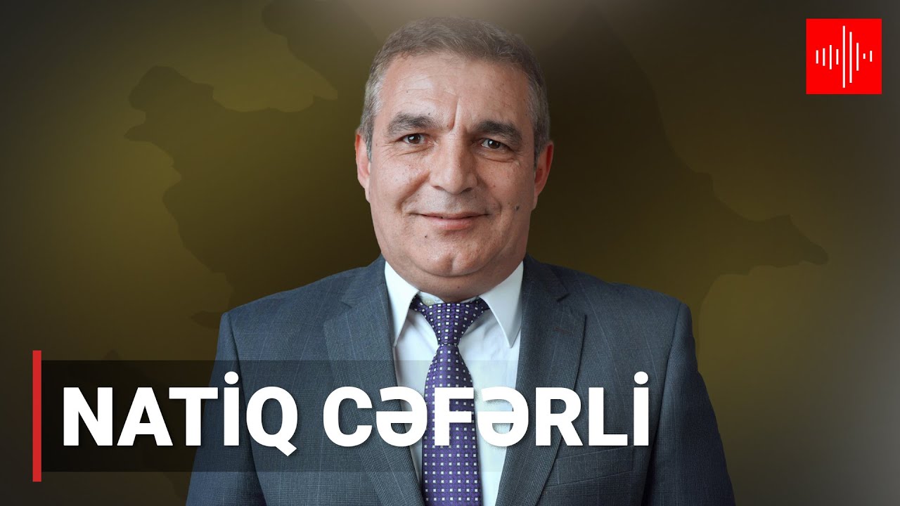 Natiq Cəfərli: Gündəm