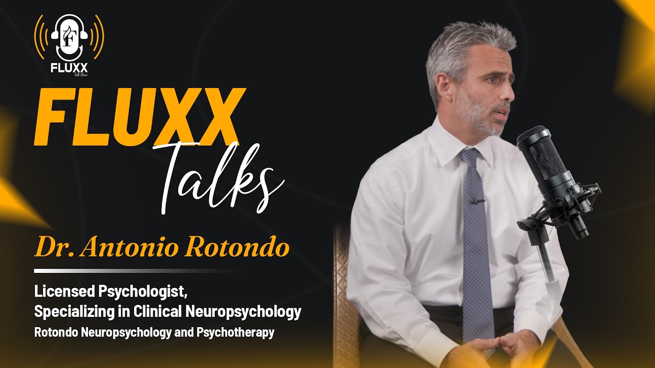 In Conversation with Dr. Antonio Rotondo | Fluxx Talks