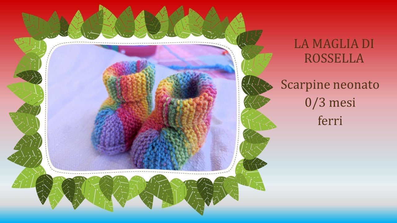 🧵🧶🎁💚💞💜Stivaletti arcobaleno ai ferri: un progetto colorato per i pi&ugrave; piccoli  0/3 mesi #ferri