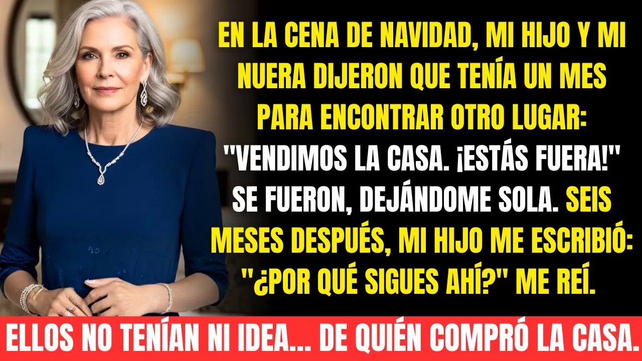 Mi hijo y mi nuera me echaron de casa en Nochebuena  Me dieron un mes… no esperaban esto