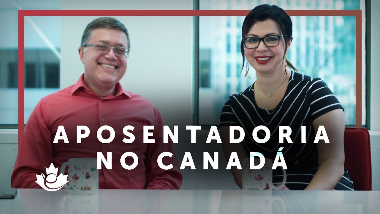 Como funciona a APOSENTADORIA NO CANADÁ?