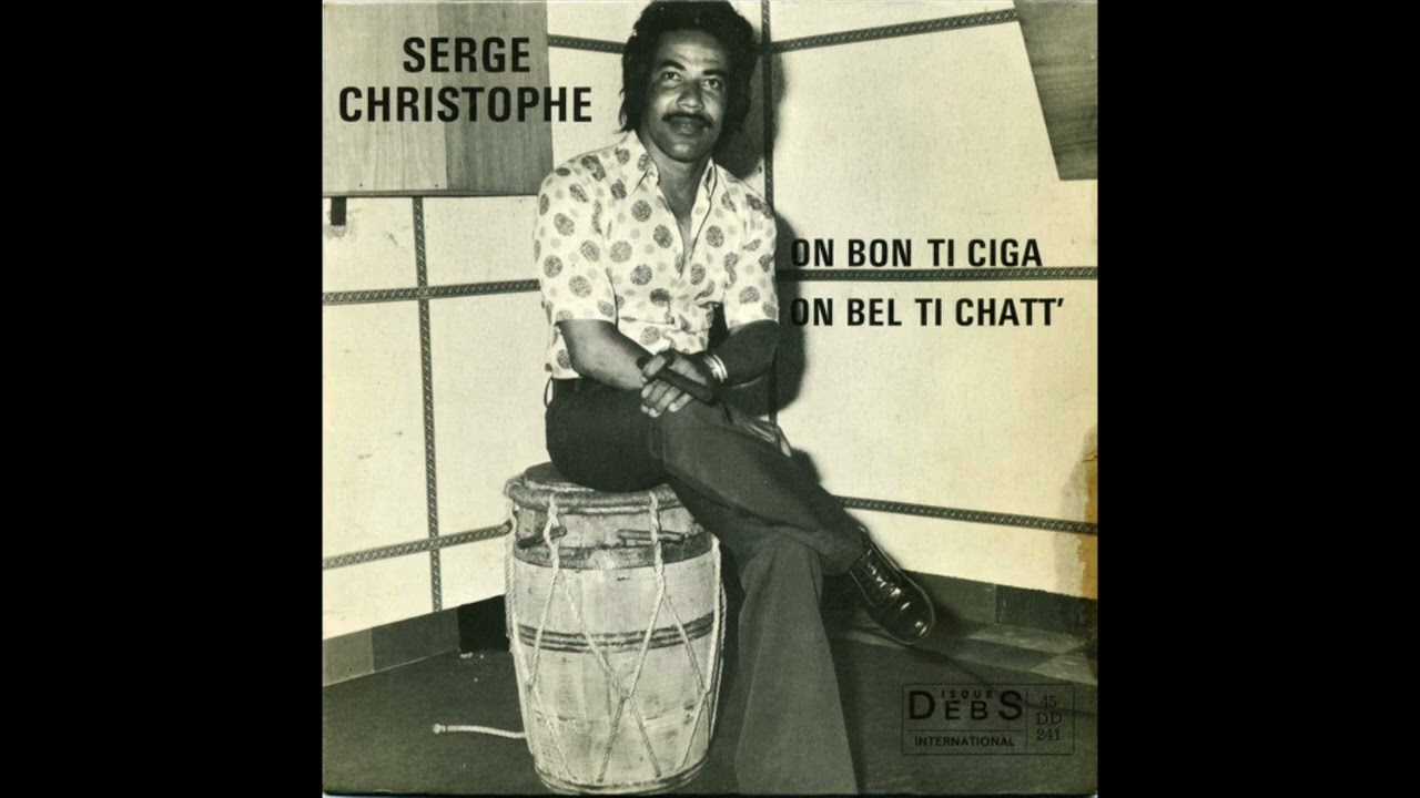 Serge Christophe - On bon ti ciga