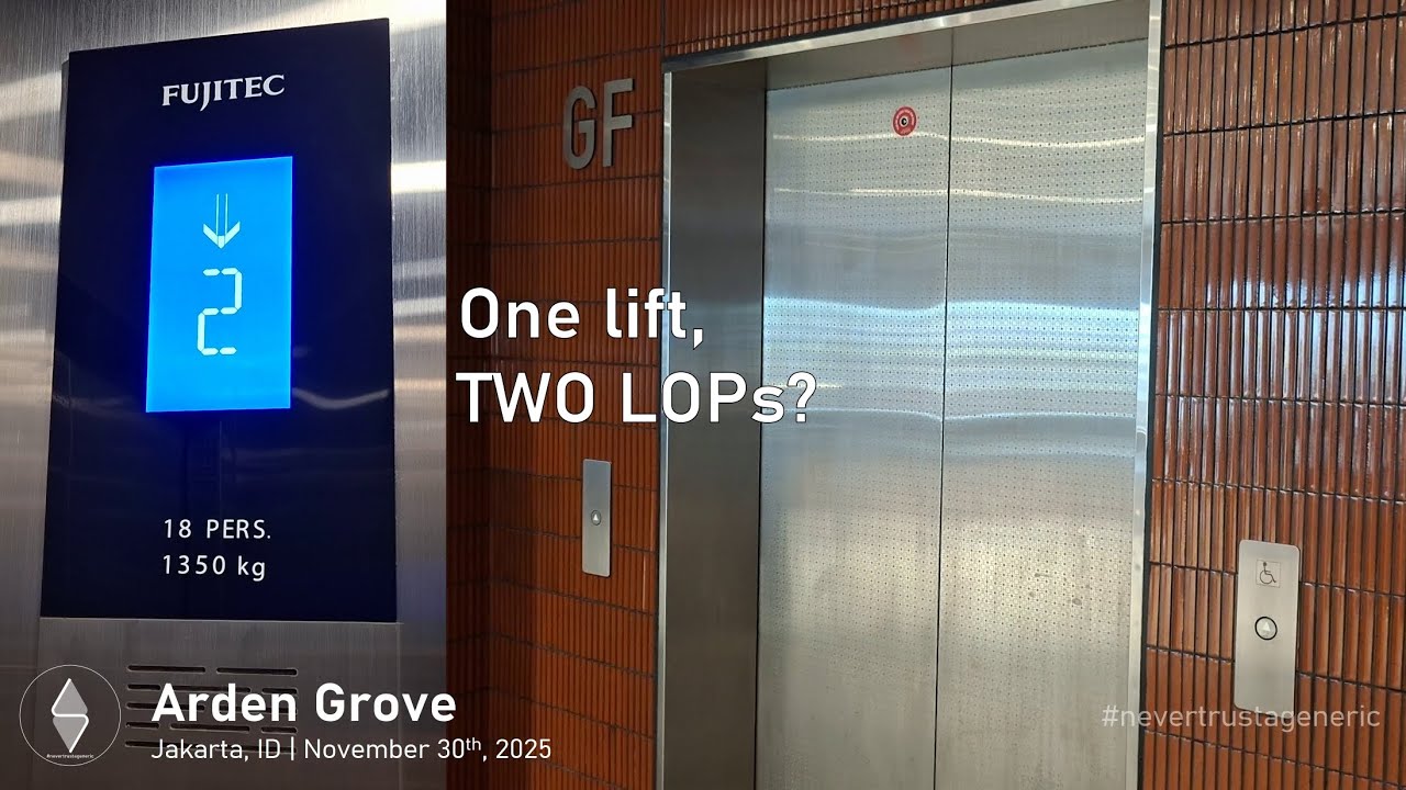 ONE LIFT, TWO LOPs? | Fujitec MRL Lift / Elevator - Arden Grove Mega Kuningan, Jakarta