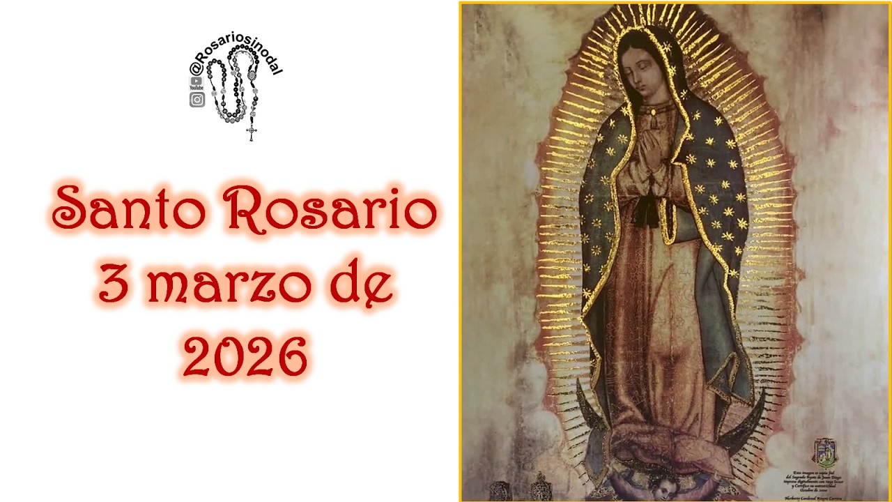 Santo Rosario de hoy martes 3 marzo, Misterios Dolorosos completo
