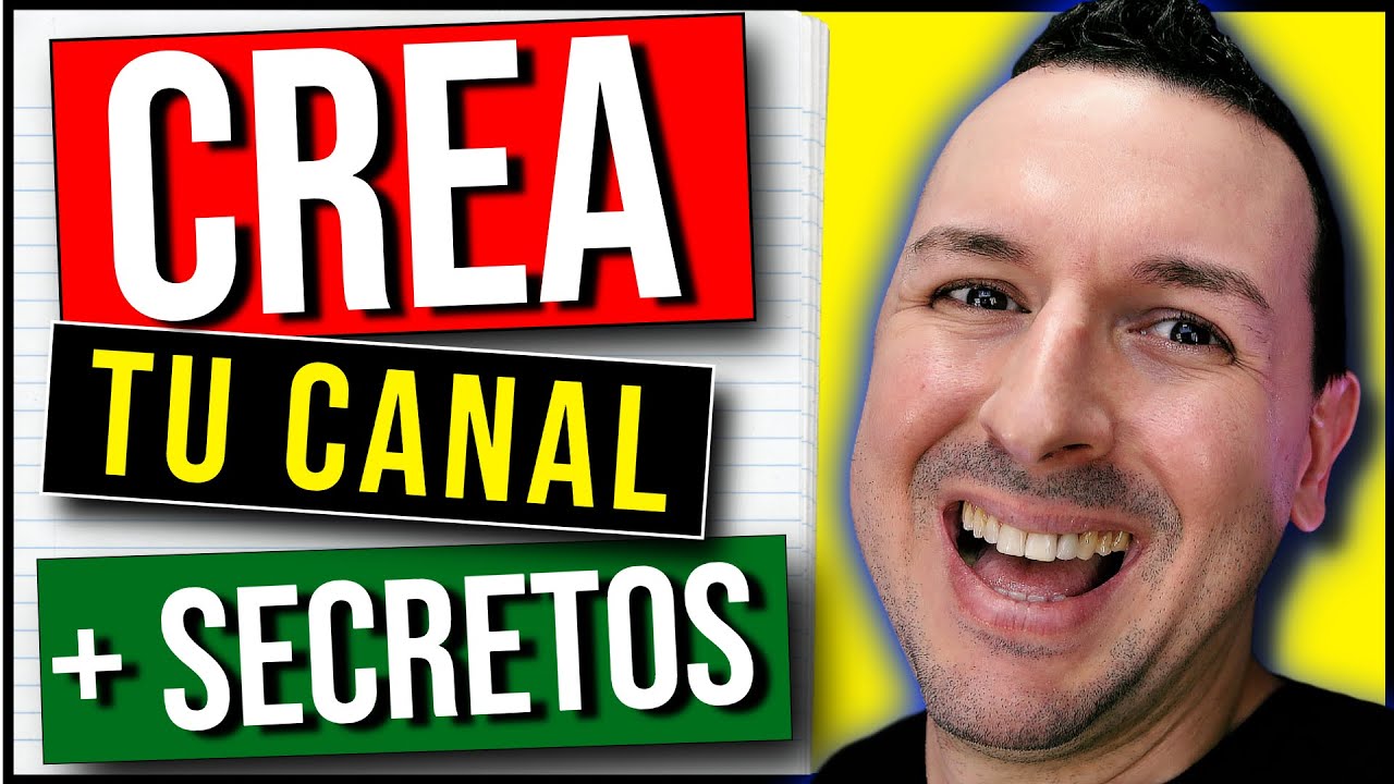 🟢Como Crear un Canal de Youtube (Tutorial Paso a Paso + TRUCOS SECRETOS)
