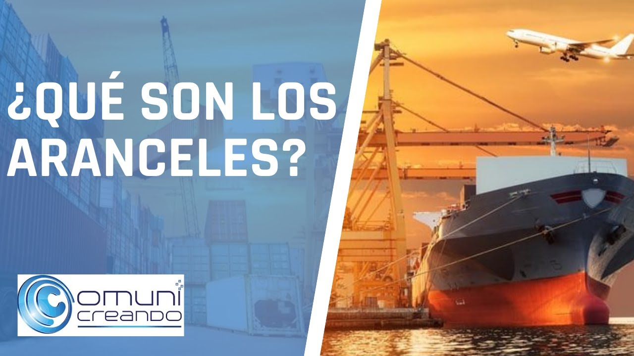 QU&Eacute; SON LOS ARANCELES  / comunicreando