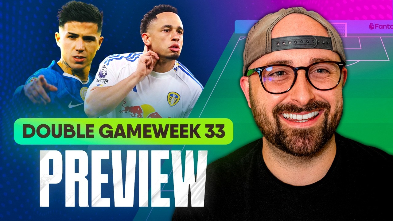 FPL DOUBLE GAMEWEEK 33 PREVIEW WITH ‪@FPLRaptor 🙌 | Fantasy Premier League 25/26