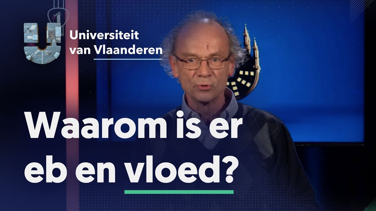 Waarom is er eb en vloed?