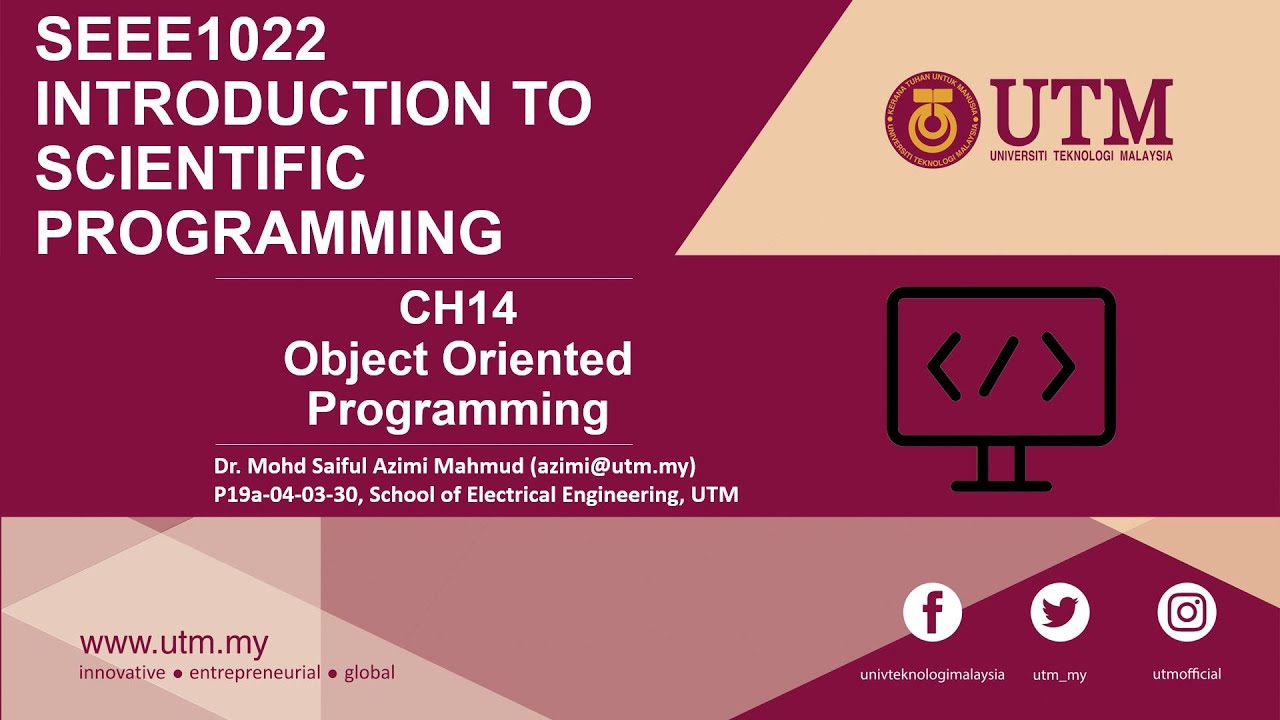 Introduction to Scientific Programming (Chapter 14 - Object Oriented Programming)