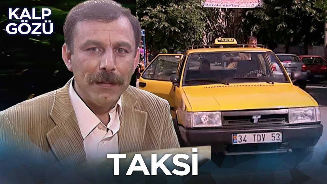 Taksi - Kalp Gözü