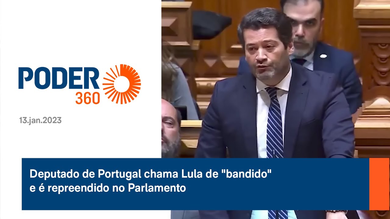 Deputado de Portugal chama Lula de 