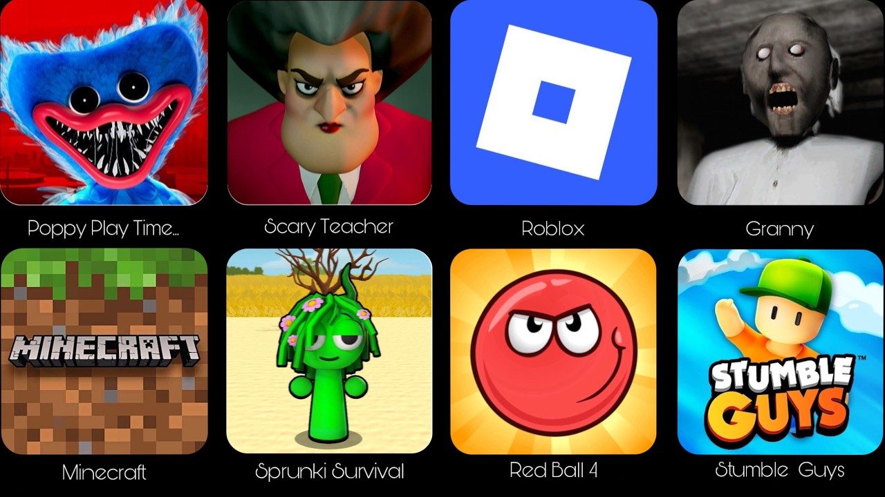 Poppy Play Time Chapter 5,Scary Teacher,Roblox,Minecraft,Skibidi Toilet,Red Ball 4,Sprunki survival