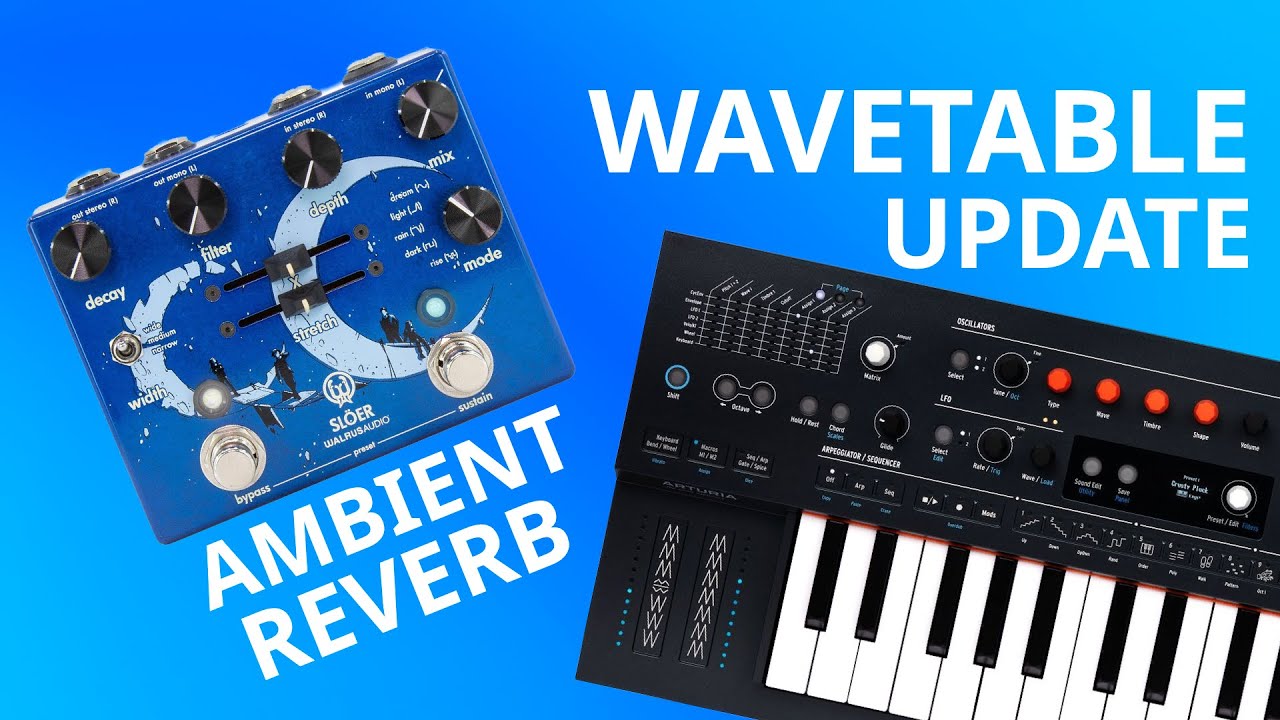Walrus Audio SLÖER Stereo Ambient Reverb With Arturia MiniFreak 2.0 (Wavetable Update)