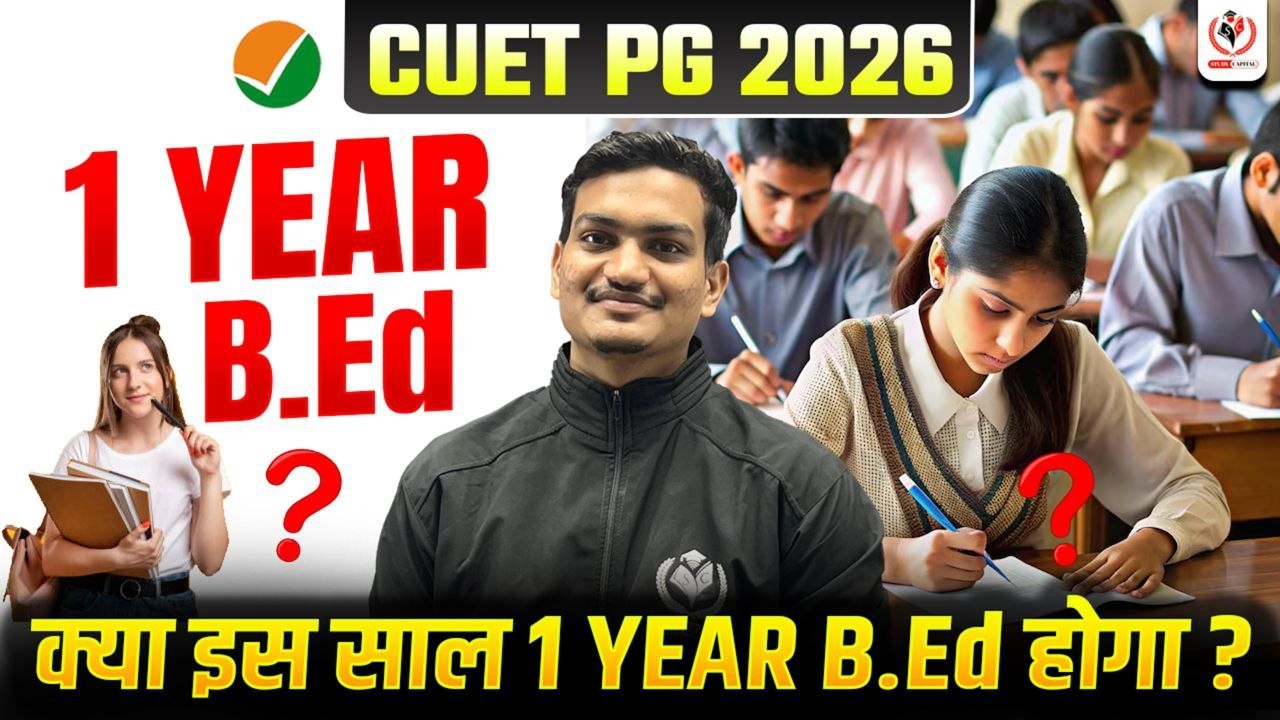Save 1 Year? 🎓 CUET PG 2026 me 1-Year B.Ed ka Pura Sach! 🤫
