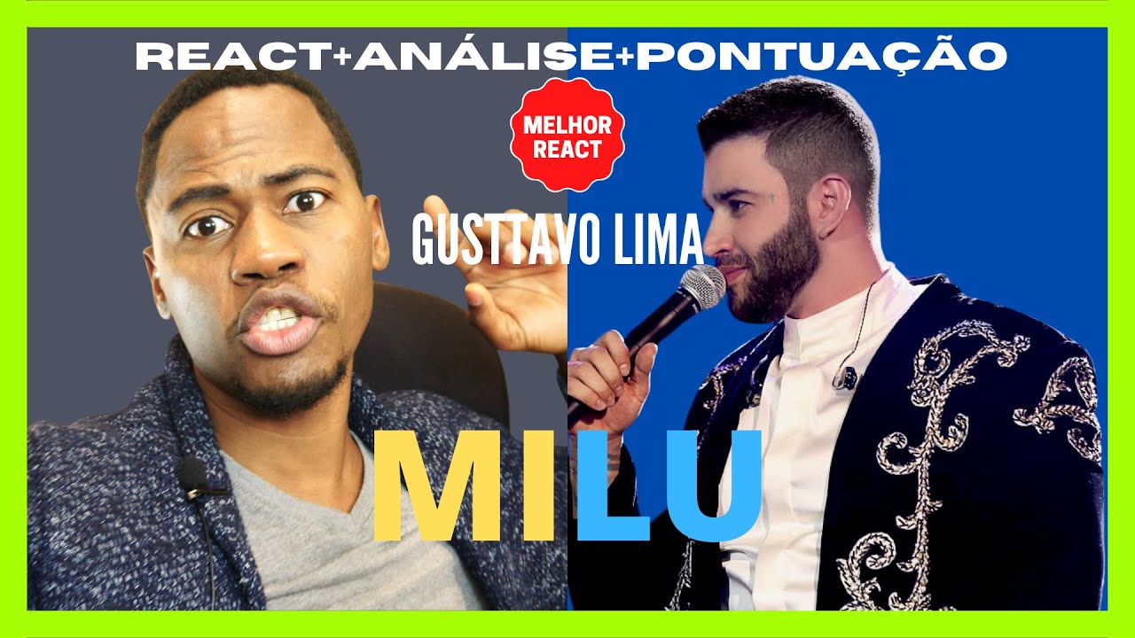 REACT + ANÁLISE + PONTUAÇÃO | Gusttavo Lima – Milu – DVD O Embaixador In Cariri (Ao Vivo)