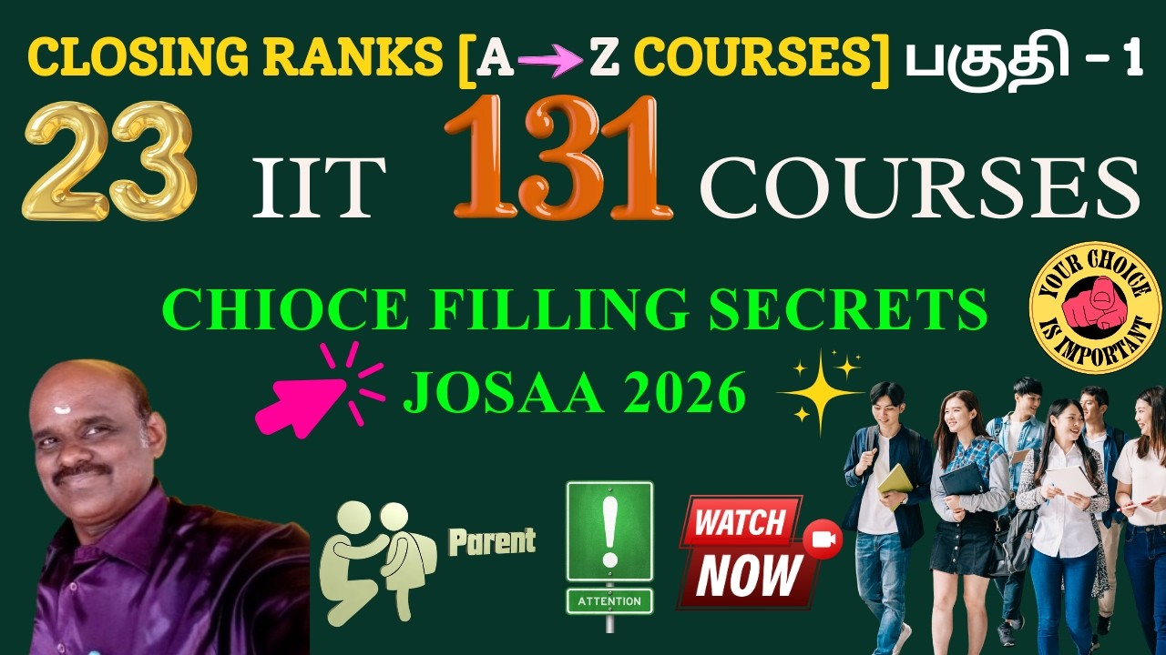 JoSAA 2026 | Closing Rank of 23 IIT's PART: 1 | Branch-wise Cutoff Explained Tamil | Sai Solay