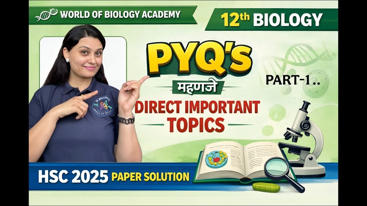 12th HSCl BIOLOGY l PYQ 2025 l one shot l WOBl Madhu maml important topics