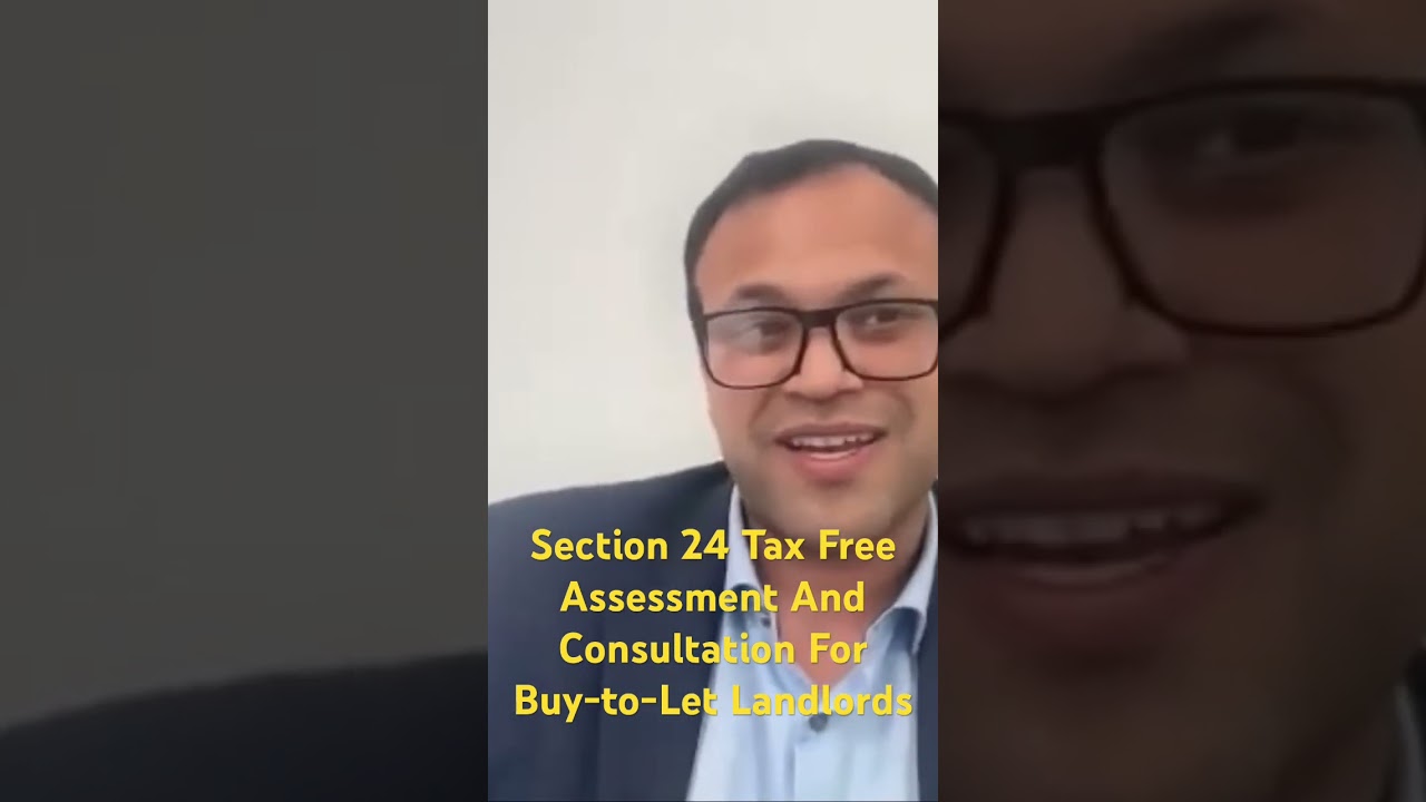 Section 24 Tax Free Assessment And Consultation For Buy-to-Let Landlords #Section24 #Property ￼#Tax￼