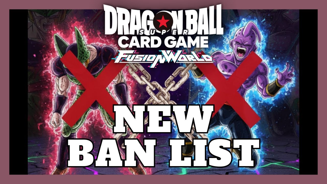 🐉 🤯 ¡META NUEVO ! Cell y Kid Buu, DESTRUIDOS por la NEW BAN LIST de Dragon Ball Fusion World