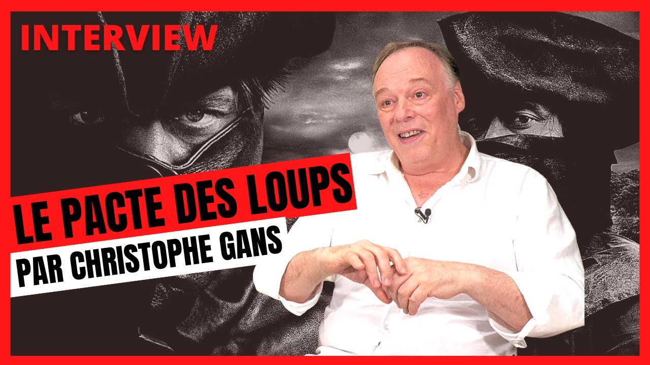 LE PACTE DES LOUPS : rencontre avec Christophe Gans