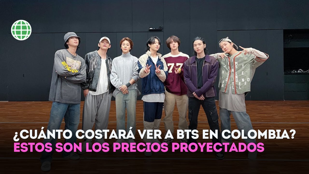 &iquest;Cu&aacute;nto DINERO necesitas para ver a BTS? Esto es lo que costar&iacute;an las boletas en Bogot&aacute;