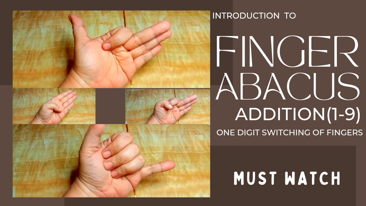 FINGER ABACUS:How to Switch the Fingers in Adding One Digit Numbers | Kids Can Tell