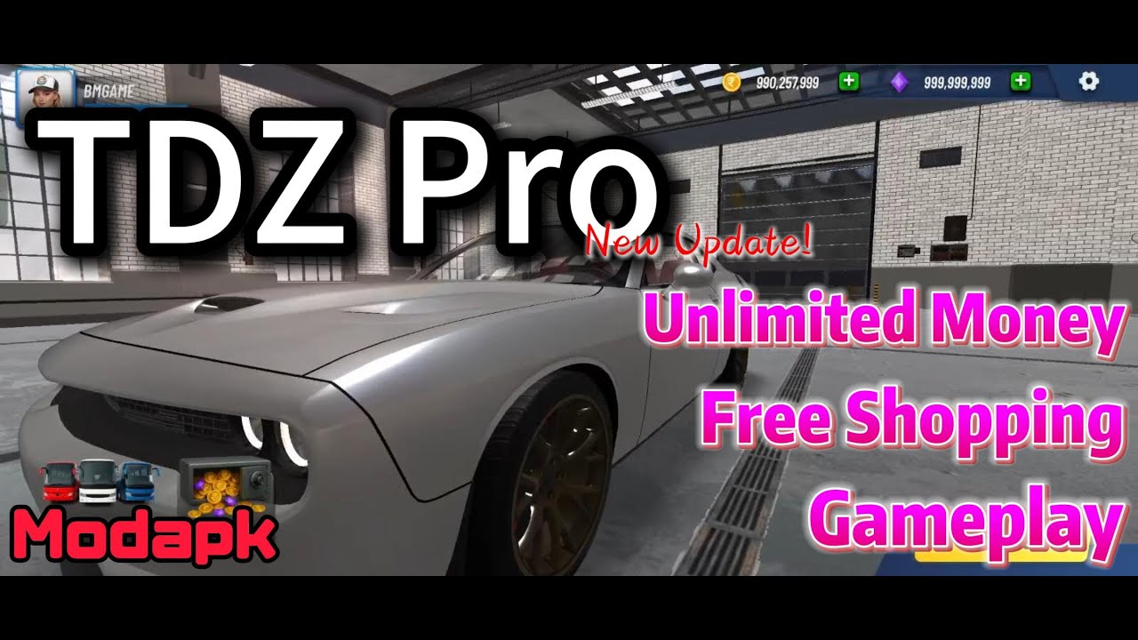TDZ Pro v1.1 Mod Apk – Unlimited Money & Free Shopping | New Car Simulator Game 2026