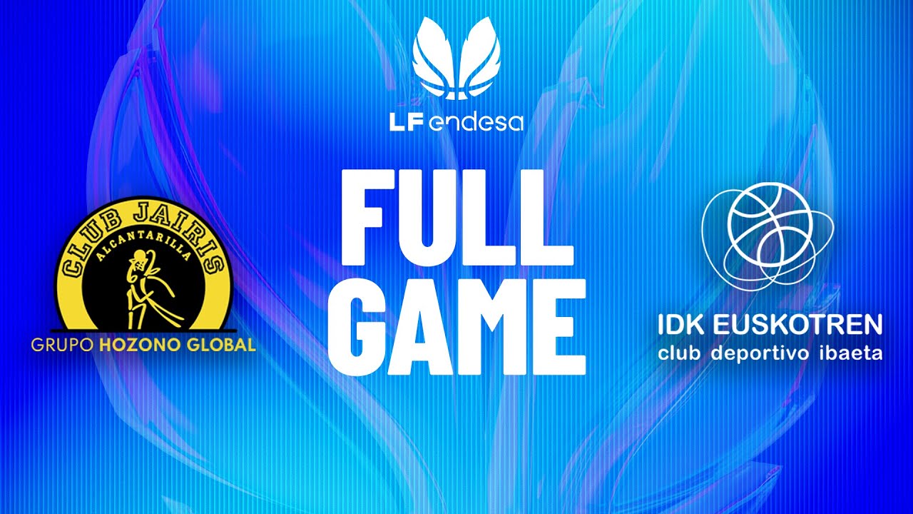 Hozono Global Jairis vs IDK Euskotren | Partido completo de baloncesto | #LFEndesa 2025