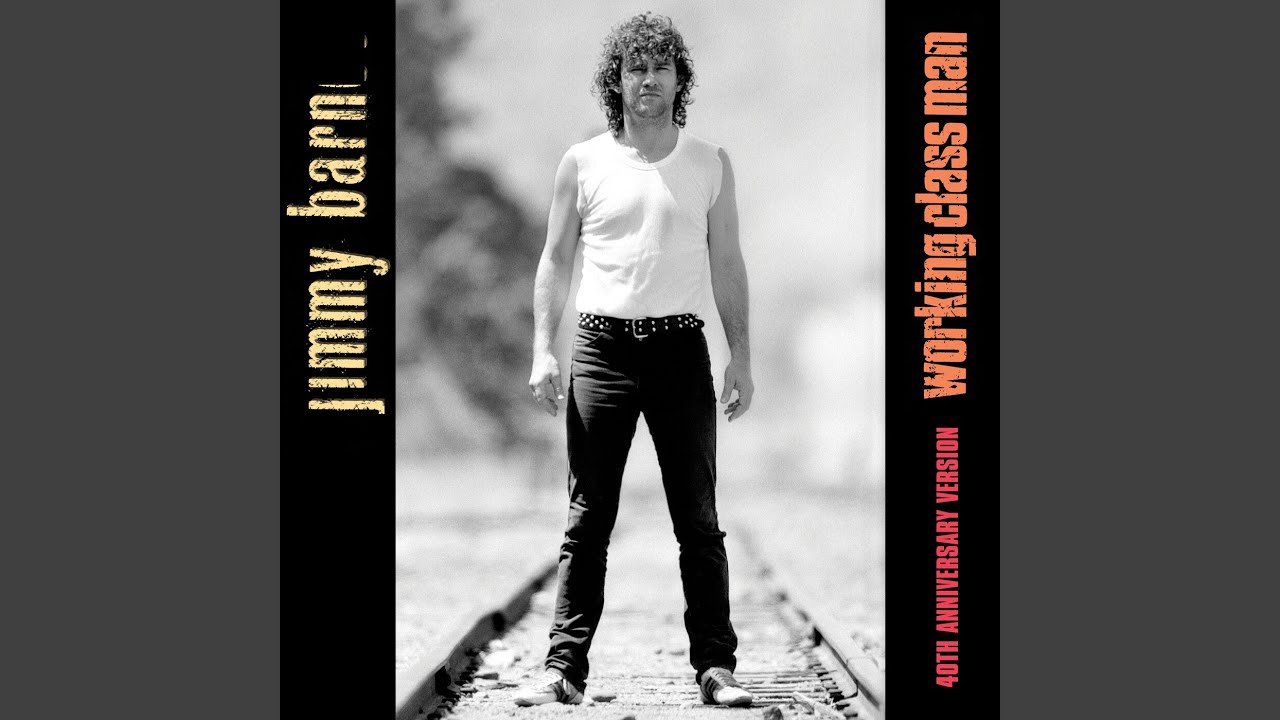 Working Class Man (Ballad Version)