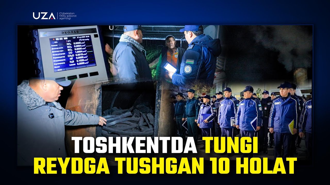 Toshkentda tungi reydga tushgan 10 holat