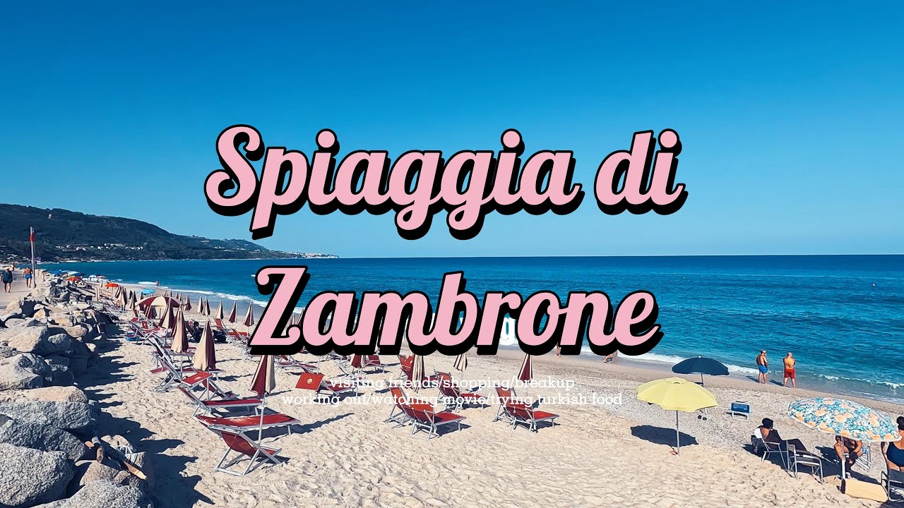 Spiaggia di Zambrone - CALABRIA (VV) 🐚 - Beautiful Places To Visit in Italy