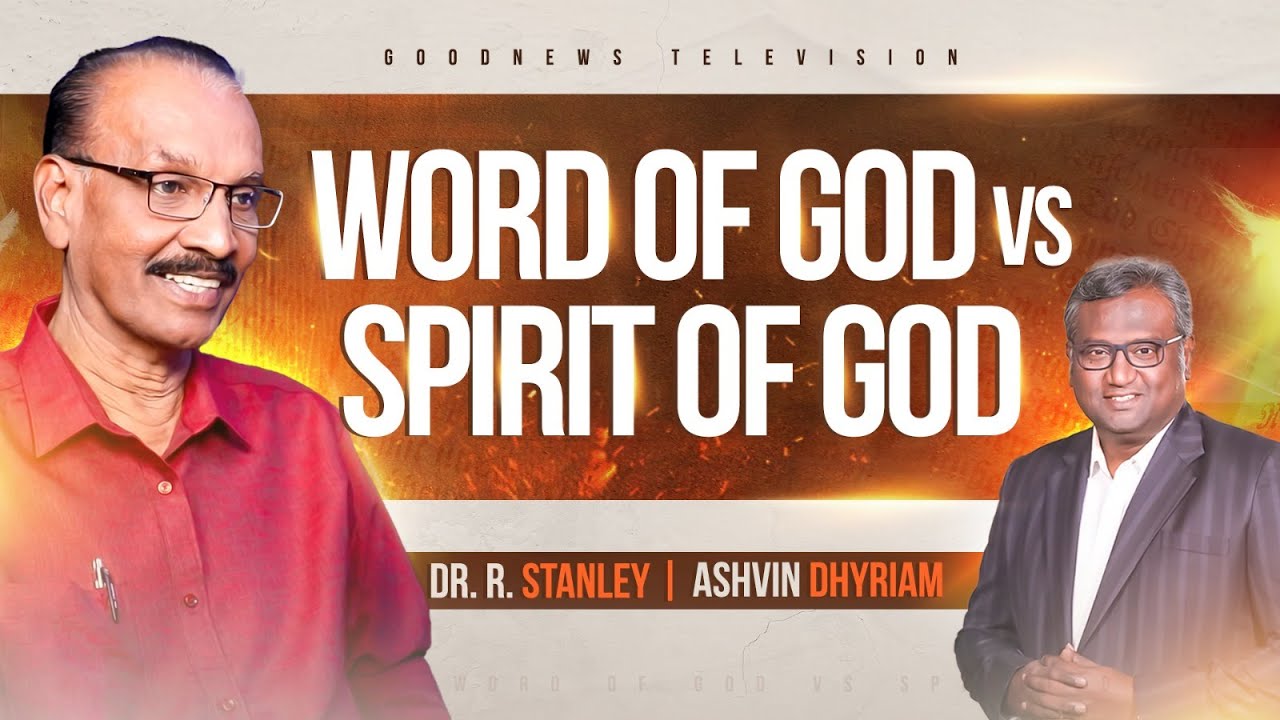 Word of God VS Spirit of God | The Holy Spirit Today | A Frank Talk With R. Stanley | Ep 2