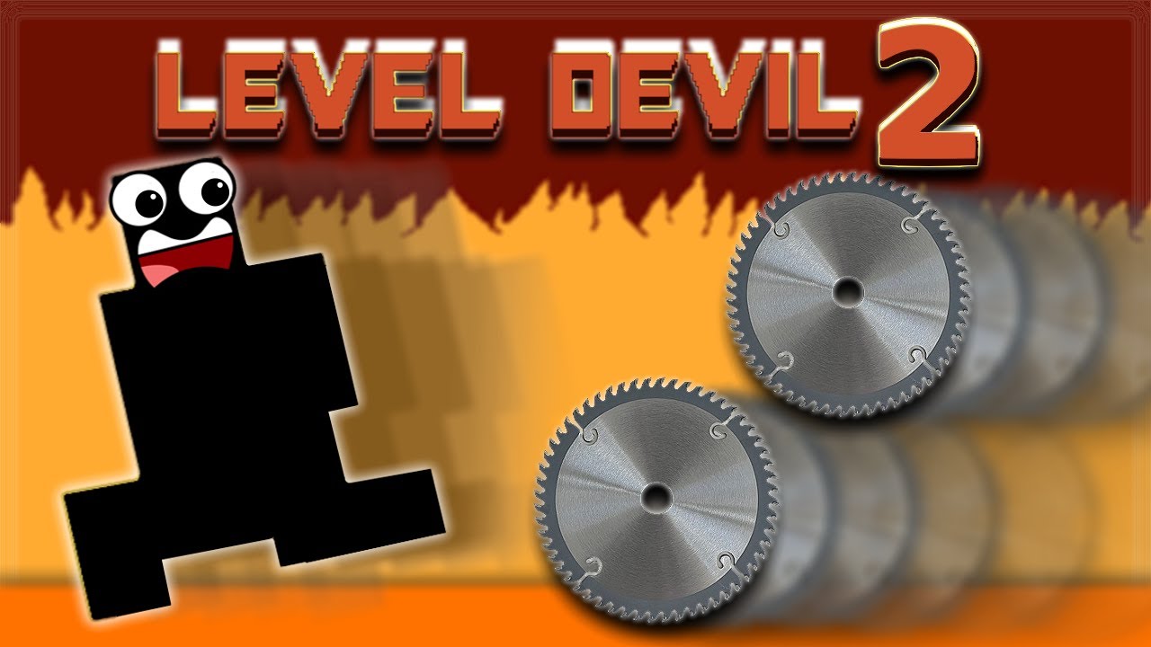 اللعبة بقت أصعب من الأول | Level Devil 2