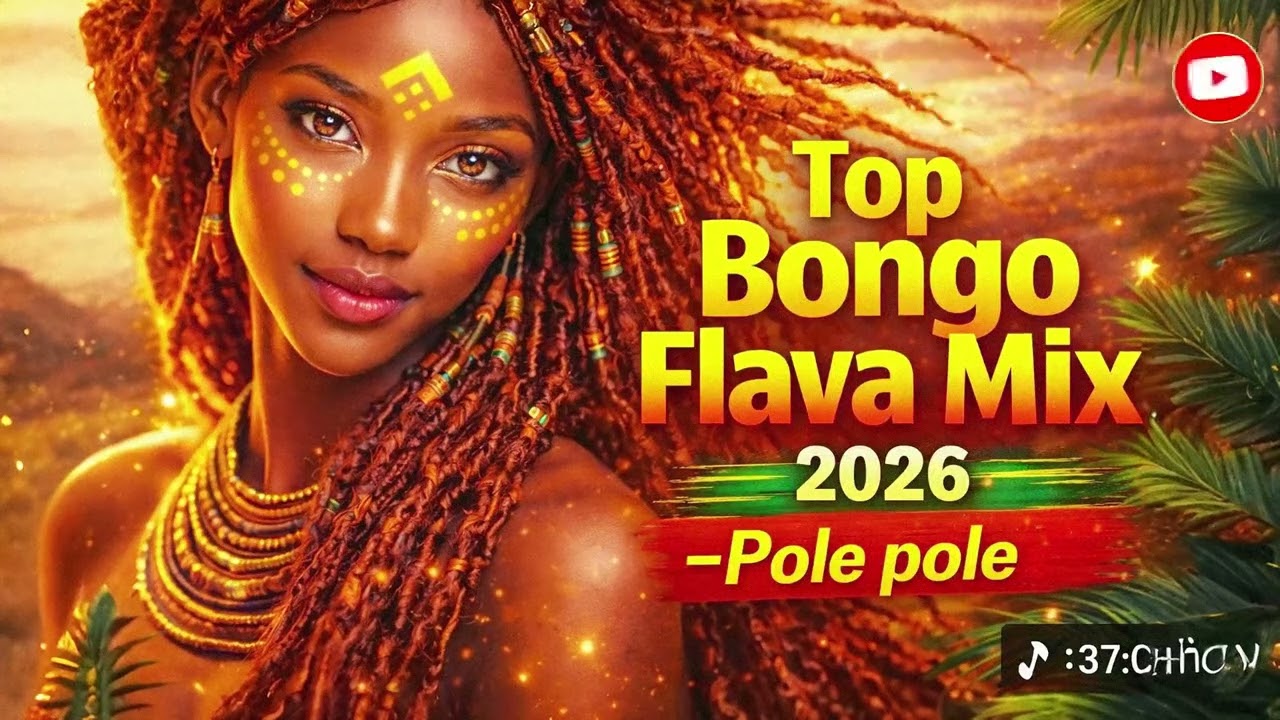🔥 TOP BONGO FLAVA MIX 2026 POLE POLE | DIAMOND PLATNUMZ HARMONIZE ZUCHU || POLE POLE