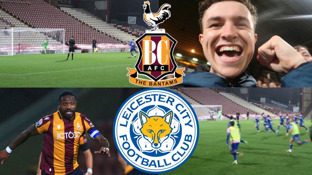 FOUR GOALS & PENALTY SHOOT-OUT DRAMA - Bradford City 2-2 Leicester City's U21's Vlog (EFL TROPHY)