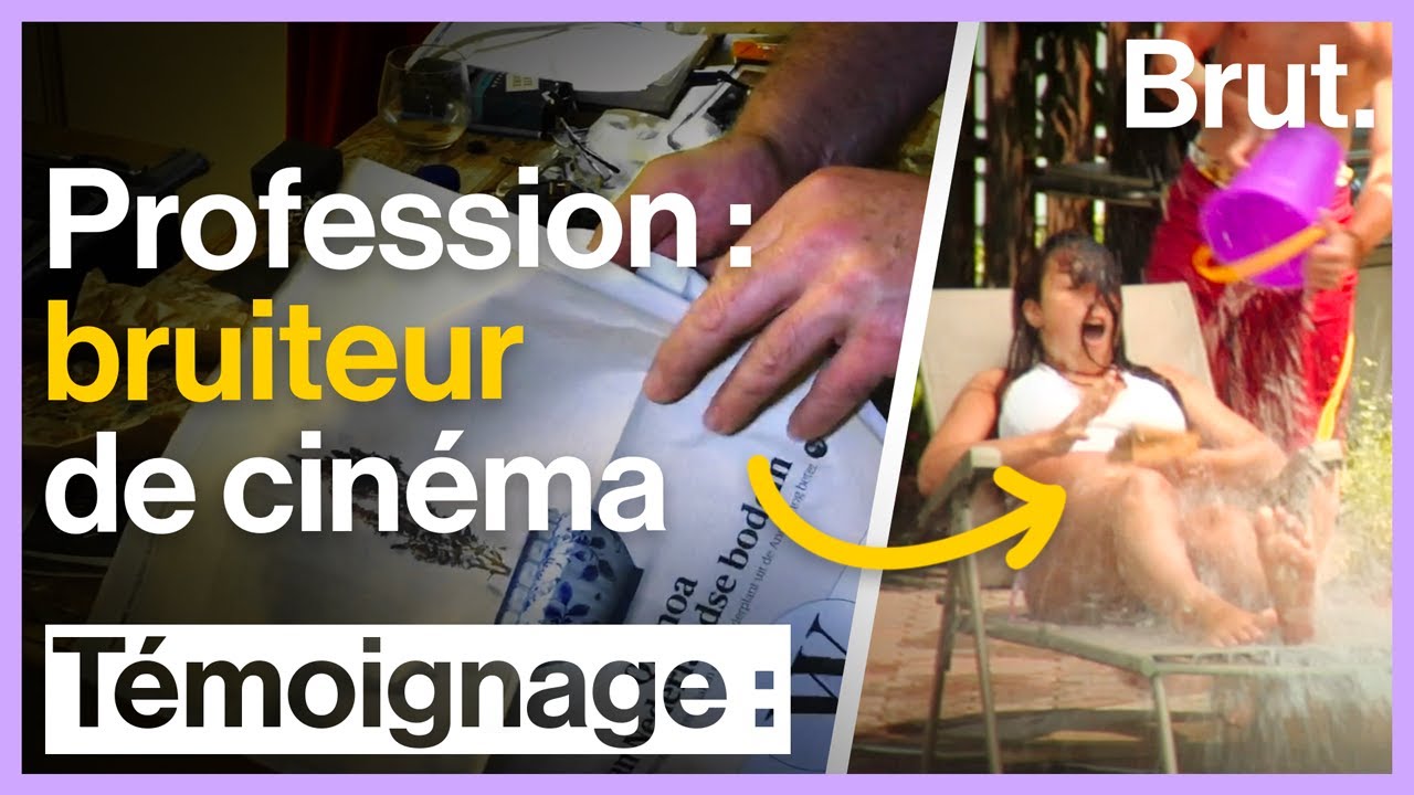Profession : bruiteur de cinéma