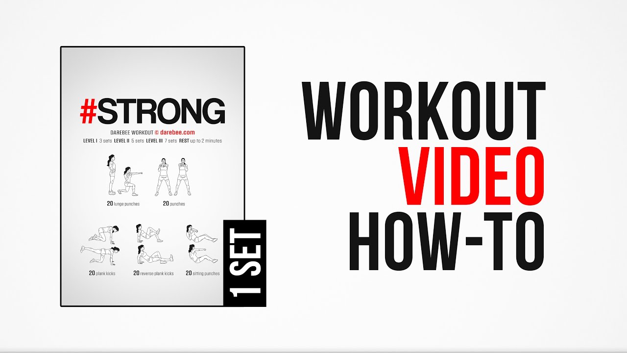 #Strong Workout [ How-To ] [ One Set ] by #DAREBEE