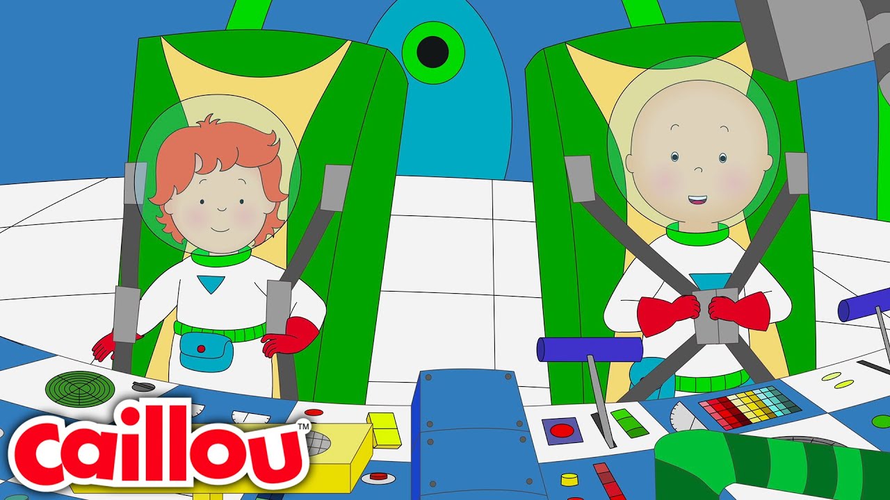 Caillou the Space Ranger | Les Nouvelles Aventures de Caillou - WildBrain