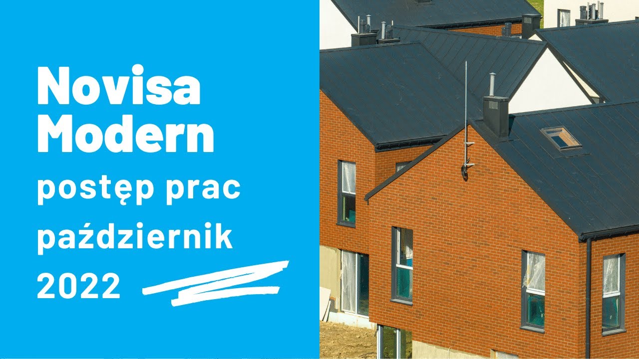 NOVISA MODERN - postęp prac (październik 2022)
