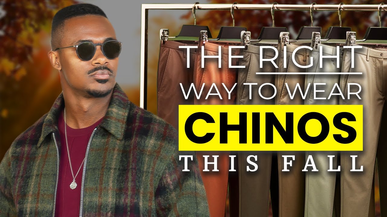 How To Style Chinos In The Fall
