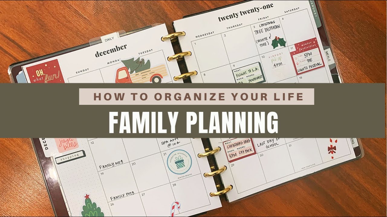 How To Organize Your Life: Family Planning