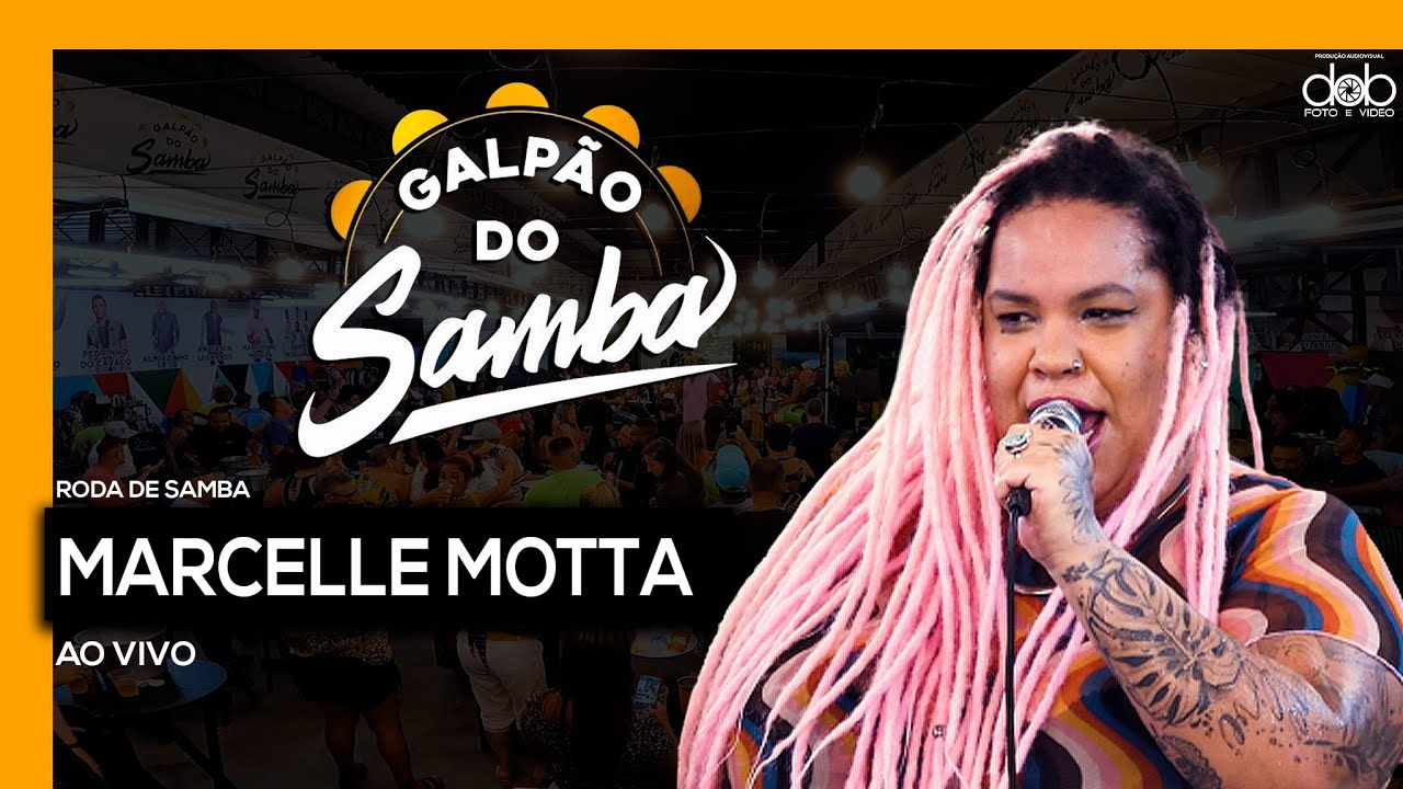 Marcelle Motta no Galpão do Samba - Abr/22