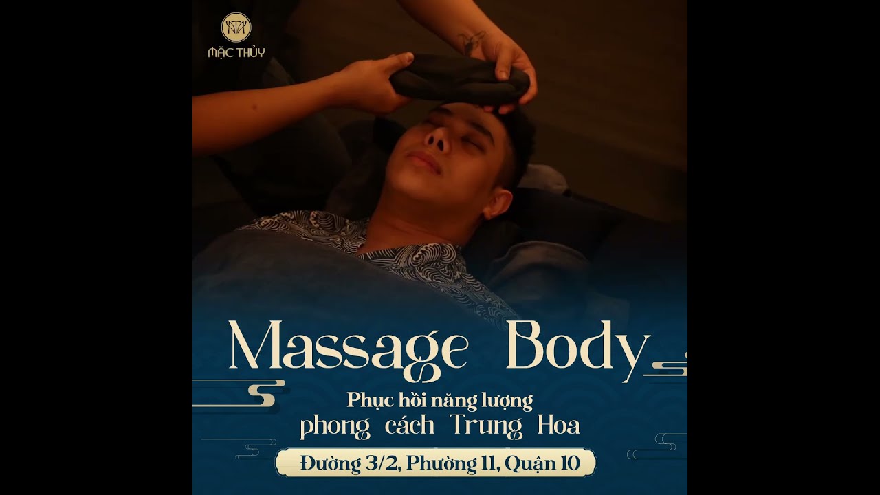 Massage cổ truyền tại Mặc Thủy